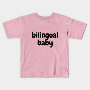 Bilingual Baby Cute Design Kids T-Shirt